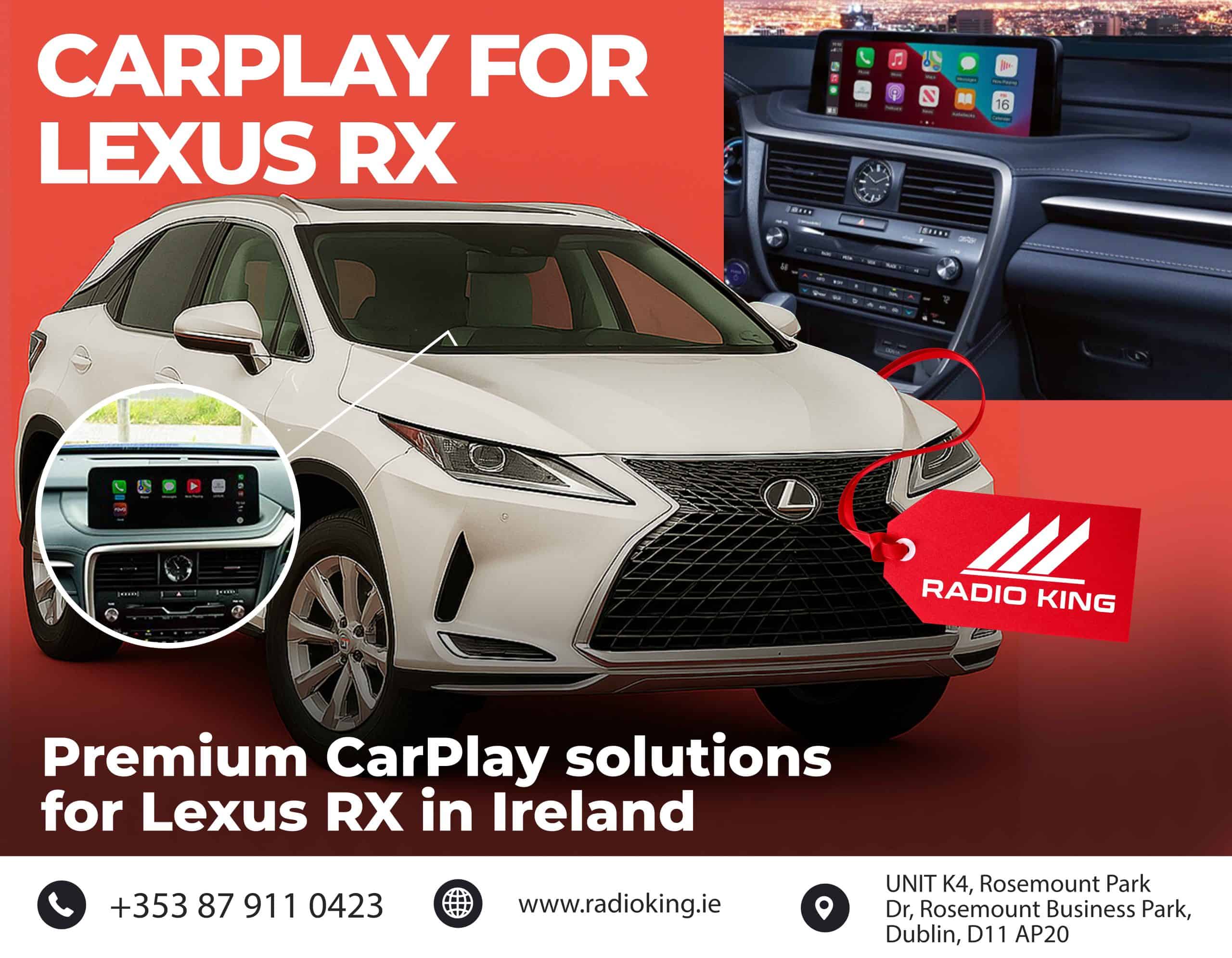 Android car stereo system with Apple CarPlay for Lexus RX, installed by Radio King Ireland.